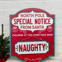 Special Notice To Santa Sign